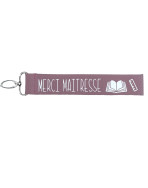 Porte clés sangle, "Merci maitresse" cahier