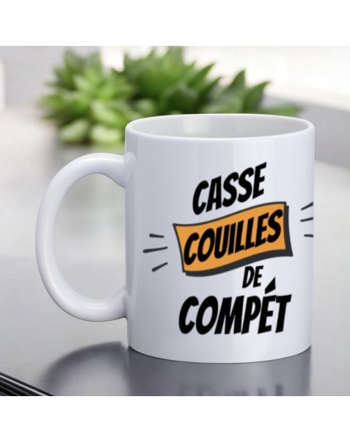Mug, "Casse couilles de compét"