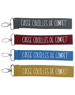 Porte clés sangle, "Casse couilles de compet"