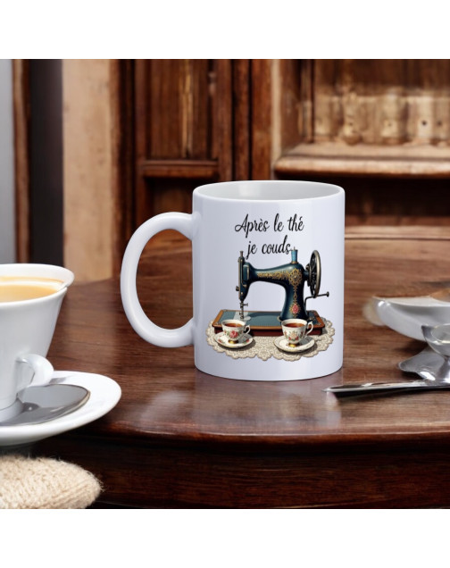 Mug, "Après le thé je couds (machine)"