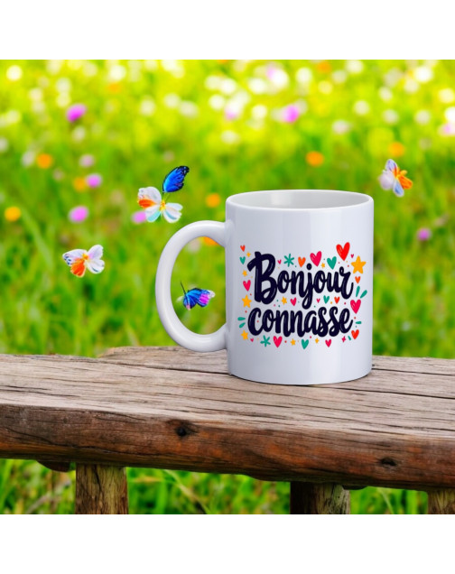 Mugs, "Bonjour connasse"