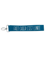 Porte clés sangle, "Fait chier c'est lundi"