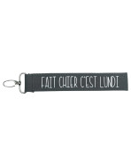 Porte clés sangle, "Fait chier c'est lundi"