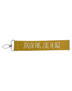 Porte clés sangle, "J'peux pas j'ai plage"