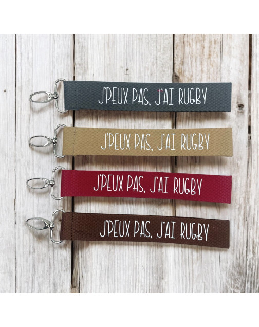 Porte clés sangle, "J'peux pas j'ai rugby"