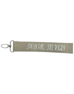 Porte clés sangle, "J'peux pas j'ai rugby"