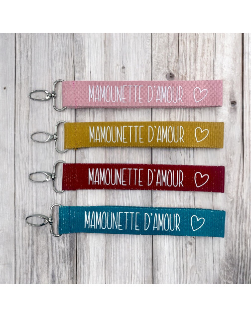 Porte clés sangle, "Mamounette D'amour"