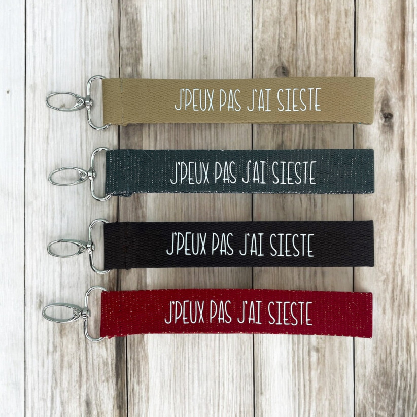 Porte clés sangle, "J'peux pas j'ai sieste"