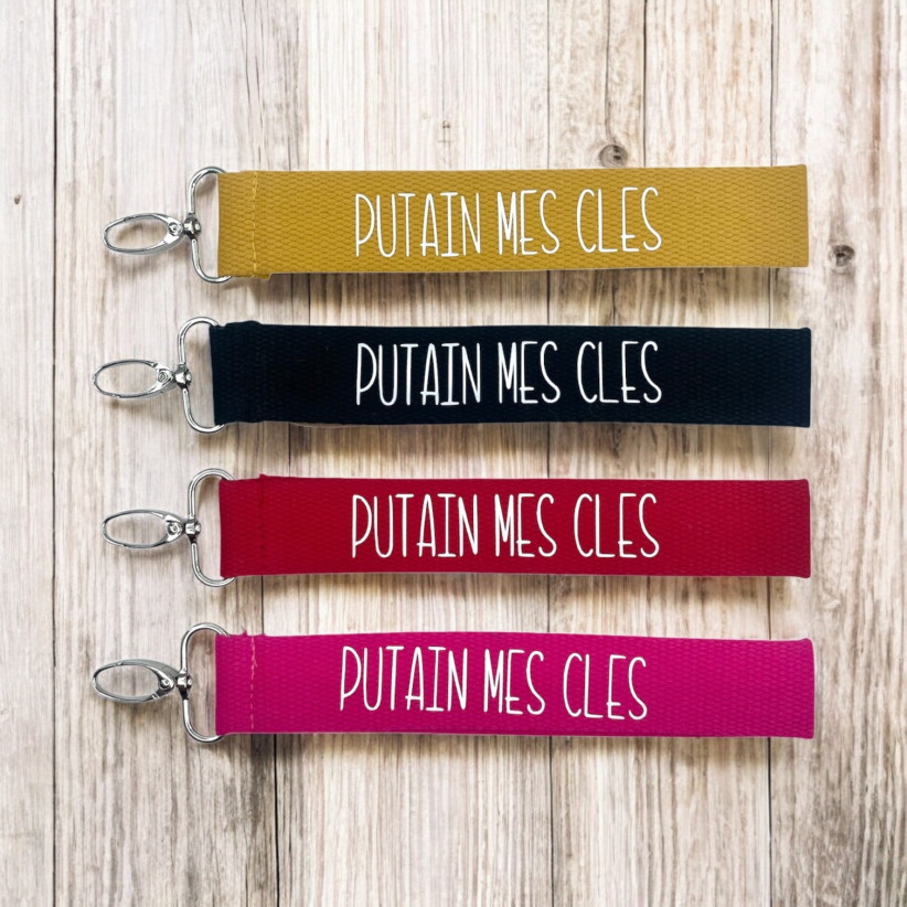 Porte clés sangle, "Putain mes clés"
