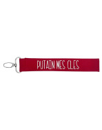Porte clés sangle, "Putain mes clés"