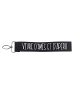 Porte clés sangle, "Vivre d'amis et d'apéro"