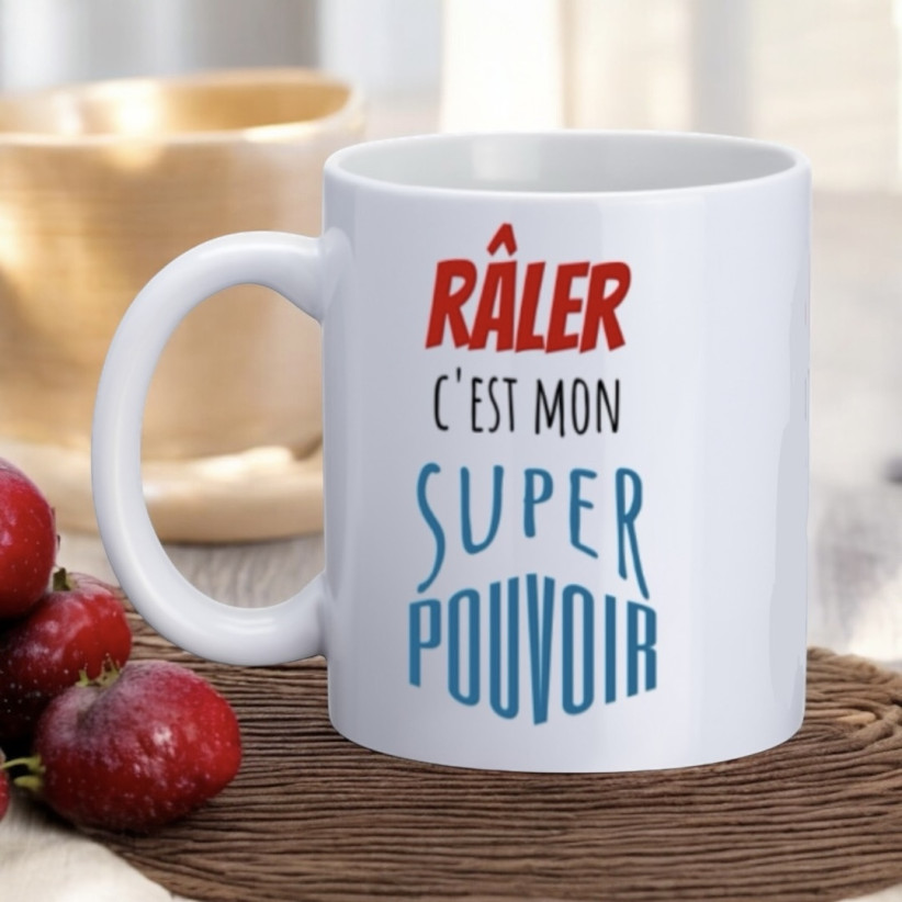 Mug, "Râler c'est mon super pouvoir"