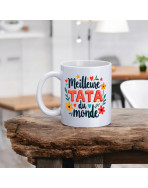 Mug, "Meilleure tata du monde"