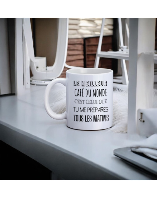 Mug, "Le meilleur café du monde c'est celui..."