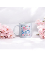 Mug, "Ma beauté"