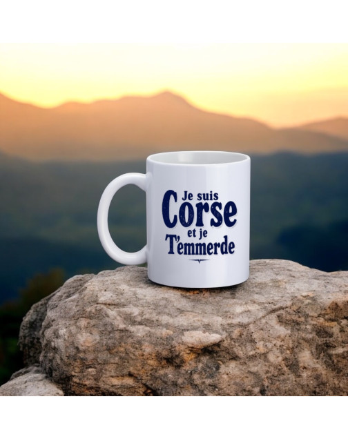 Mug, "Je suis Corse et je t'emmerde"