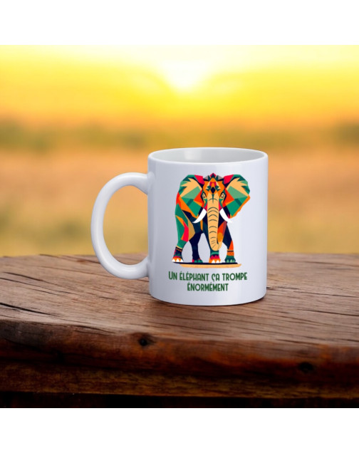 Mug, "Un éléphant ça trompe énormément"