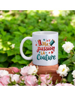Mug, "Ma passion la couture"