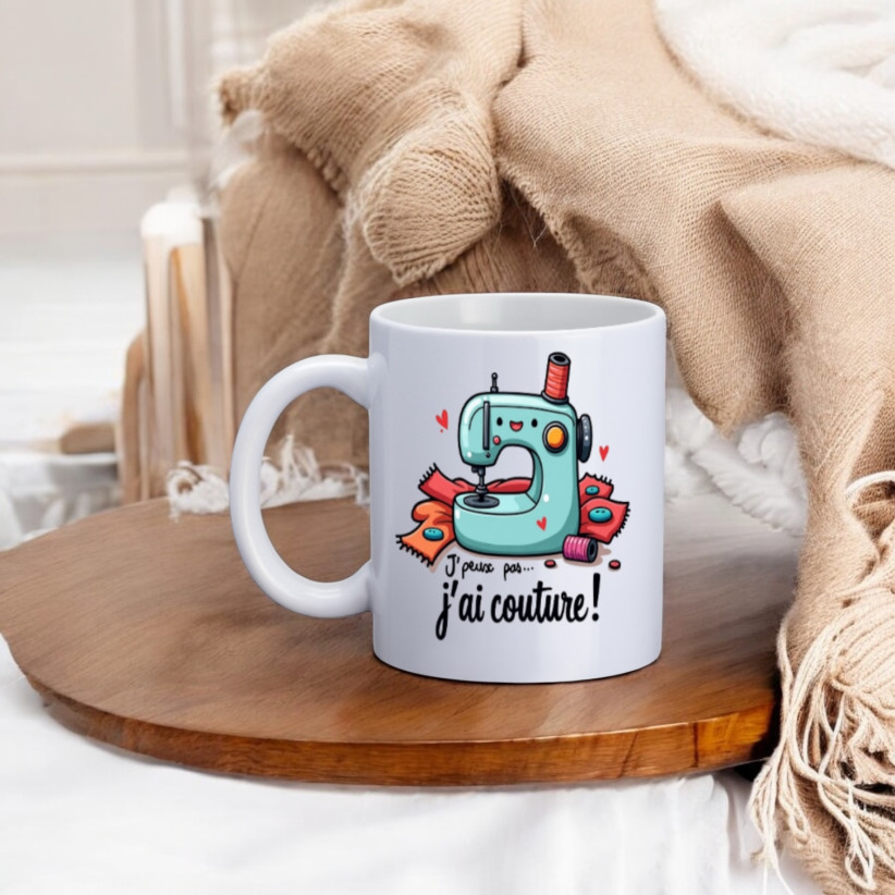 Mug, "J'peux pas... j'ai couture !"