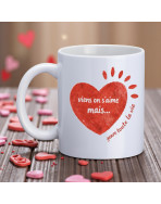 Mug, "Viens on s'aime mais... genre toute la vie"