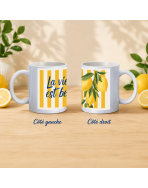 Mug, "La vie est belle" (citron)